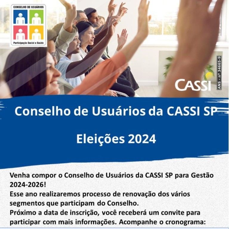 Venha compor o Conselho de Usuários da CASSI SP para a Gestão 2024-2026, veja as datas e inscreva-se!