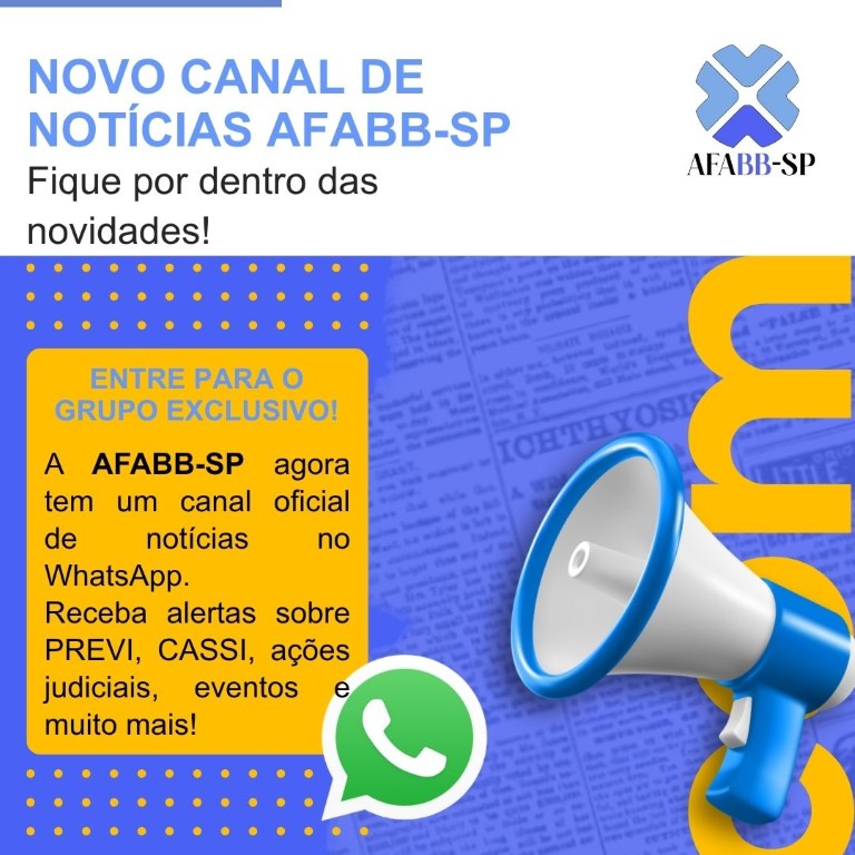 ATENÇÃO, Associado(a)! NOVO CANAL DE NOTÍCIAS DA AFABB-SP