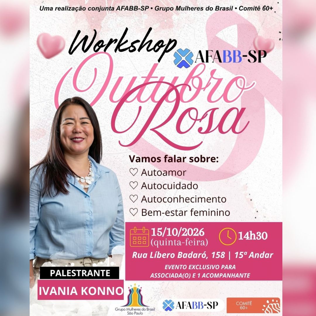 Workshop OUTUBRO ROSA | Um convite para olhar para si com mais amor. Faça sua inscrição. 